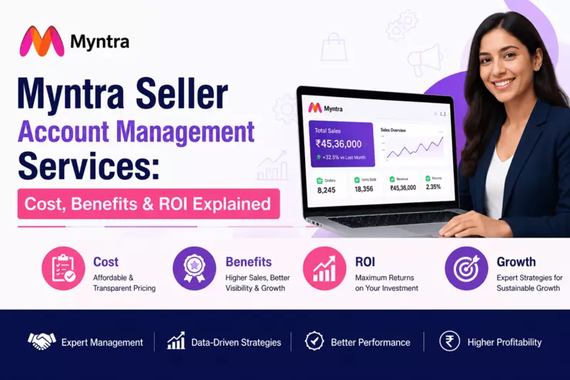 Myntra Seller Account Management Service – Expert Growth & ROI Solutions"